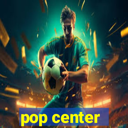pop center - centro popular de compras